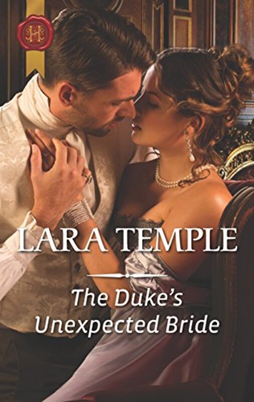 Book cover for "The Duke's Unexpected Bride" by Lara Temple