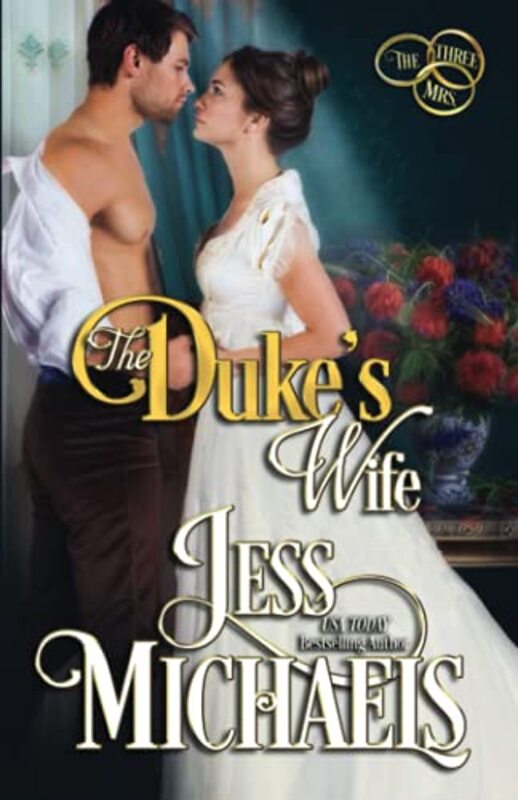 Book cover for "The Duke's Wife" by Jess Michaels