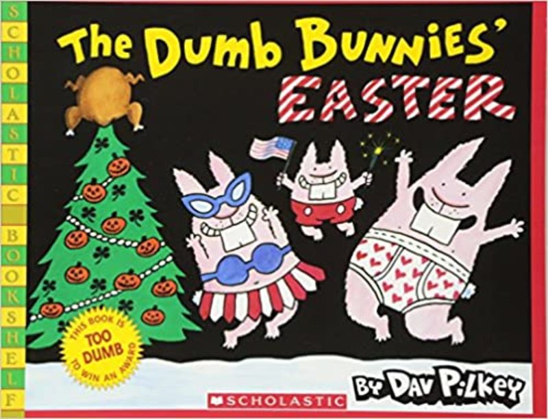 Book cover for "The Dumb Bunnies' Easter" by Dav Pilkey