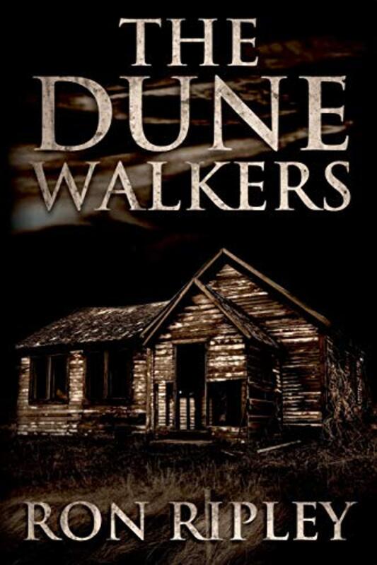Book cover for "The Dunewalkers" by Ron Ripley