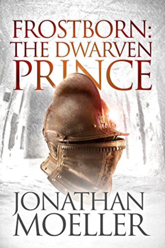Book cover for "The Dwarven Prince" by Jonathan Moeller