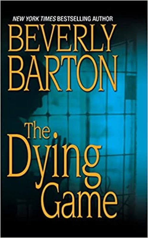 Book cover for "The Dying Game" by Beverly Barton
