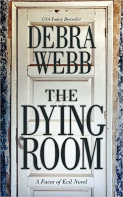 Book cover for "The Dying Room" by Debra Webb