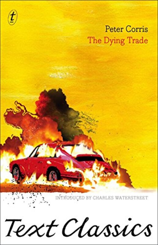 Book cover for "The Dying Trade" by Peter Corris
