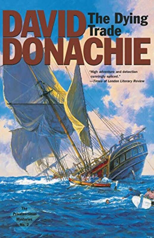 Book cover for "The Dying Trade" by David Donachie