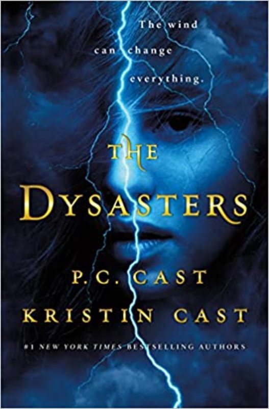 Book cover for "The Dysasters" by Kristin Cast