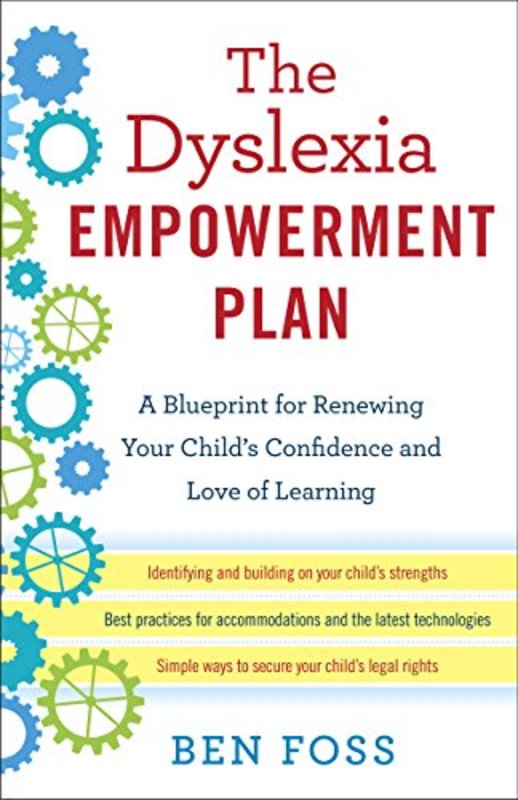 Book cover for "The Dyslexia Empowerment Plan" by Ben Foss