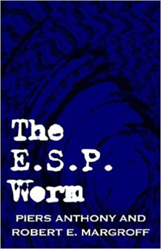 Book cover for "The E.S.P. Worm" by Piers Anthony