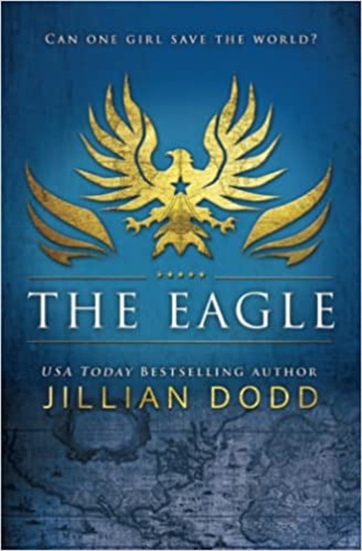 Book cover for "The Eagle" by Jillian Dodd