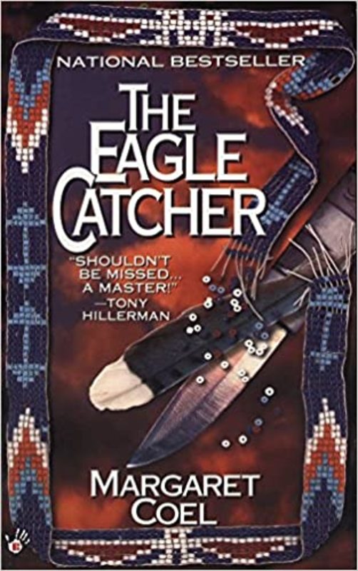 Book cover for "The Eagle Catcher" by Margaret Coel