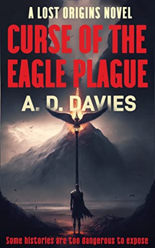 Book cover for "The Eagle Plague" by AD Davies