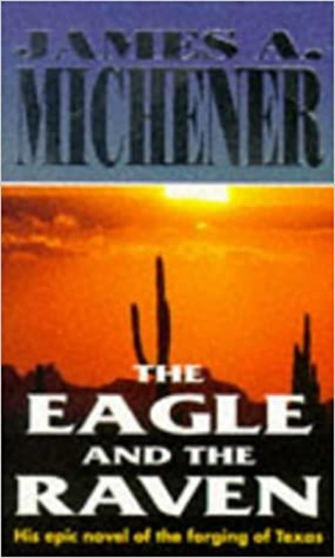 Book cover for "The Eagle and the Raven" by James A. Michener