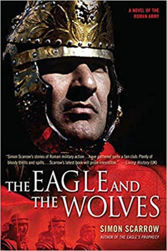 Book cover for "The Eagle and the Wolves" by Simon Scarrow