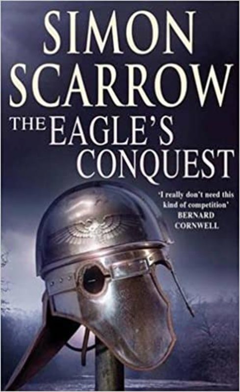 Book cover for "The Eagle's Conquest" by Simon Scarrow
