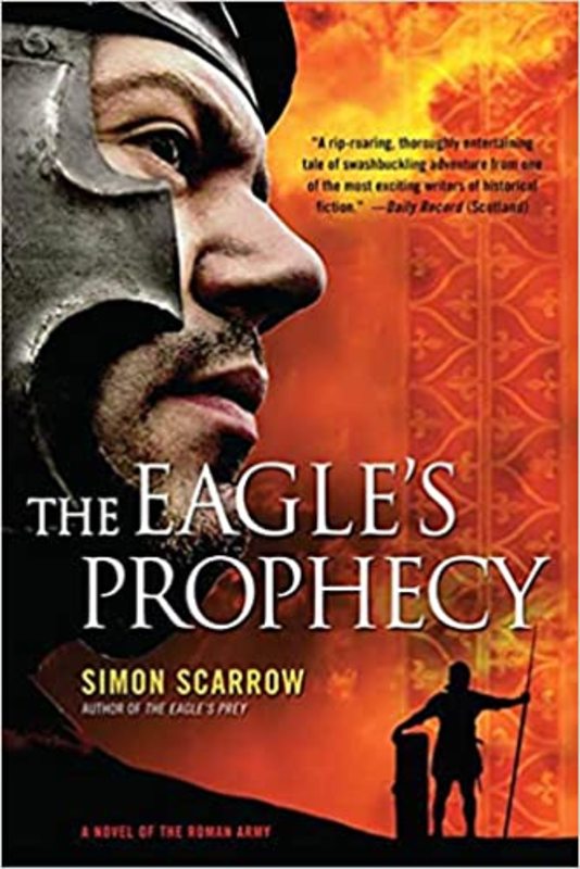 Book cover for "The Eagle's Prophecy" by Simon Scarrow