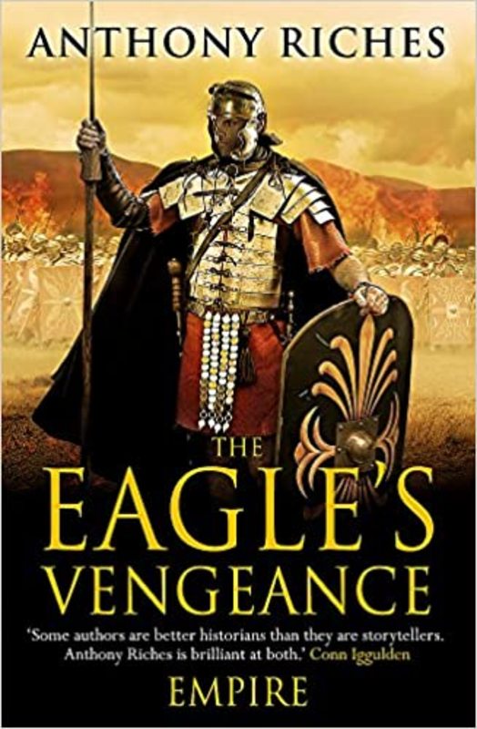 Book cover for "The Eagle's Vengeance" by Anthony Riches