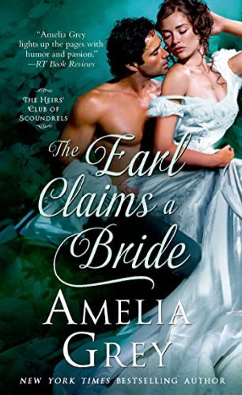 Book cover for "The Earl Claims a Bride" by Amelia Gray