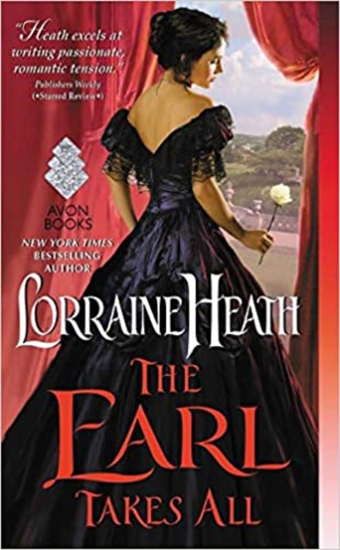 Book cover for "The Earl Takes All" by Lorraine Heath