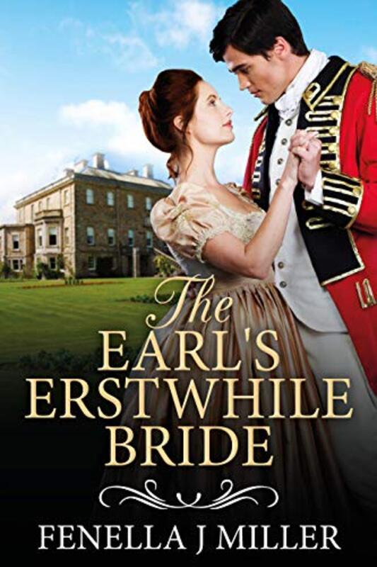 Book cover for "The Earl's Erstwhile Bride" by Fenella J Miller