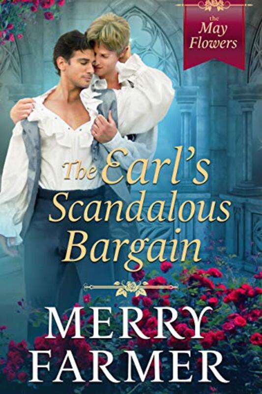 Book cover for "The Earl's Scandalous Bargain" by Merry Farmer