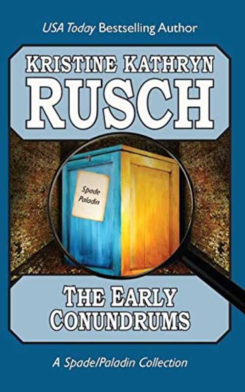 Book cover for "The Early Conundrums" by Kristine Kathryn Rusch