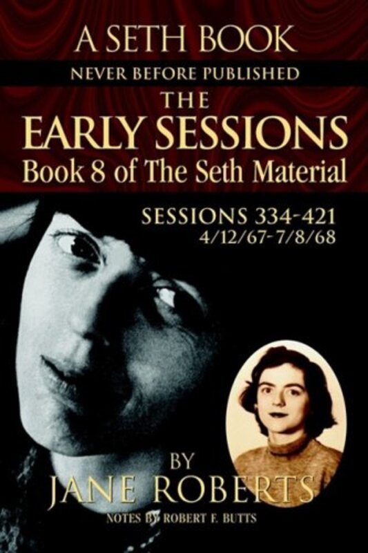 Book cover for "The Early Sessions: Book 8 of the Seth Material" by Jane Roberts