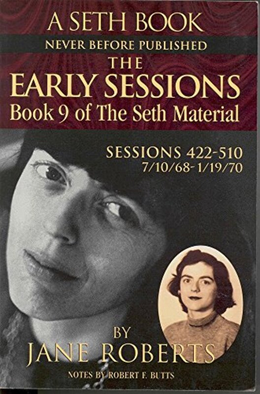 Book cover for "The Early Sessions: Book 9 Of The Seth Material" by Jane Roberts