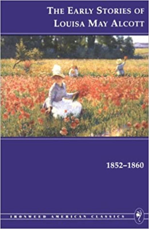 Book cover for "The Early Stories" by Louisa May Alcott