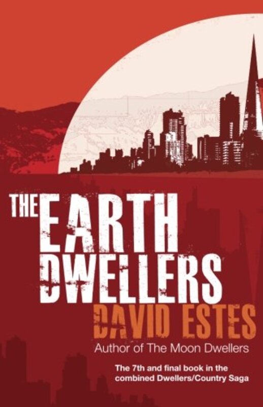 Book cover for "The Earth Dwellers" by David Estes
