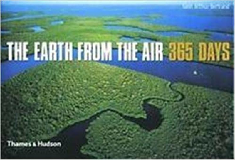 Book cover for "The Earth from the Air" by Yann Arthus-Bertrand