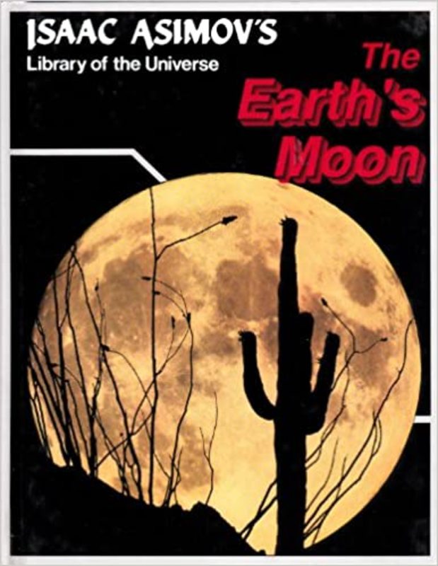 Book cover for "The Earth's Moon" by Isaac Asimov