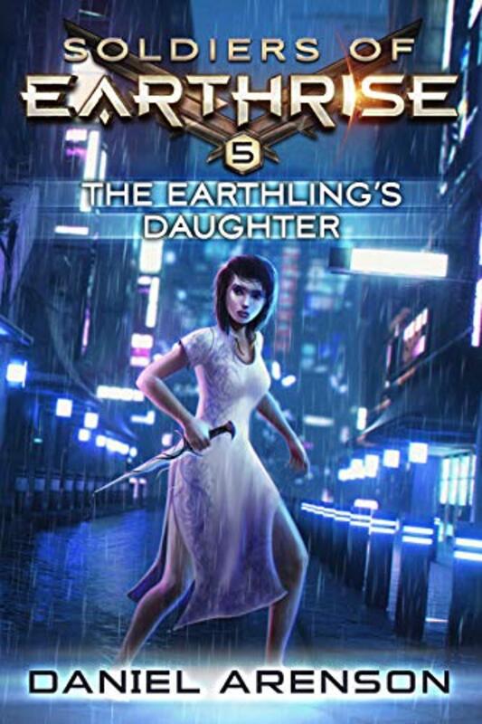 Book cover for "The Earthling's Daughter" by Daniel Arenson