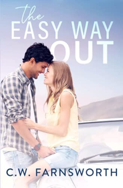 Book cover for "The Easy Way Out" by CW Farnsworth