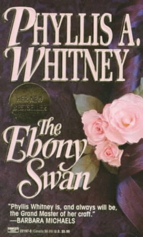 Book cover for "The Ebony Swan" by Phyllis A Whitney