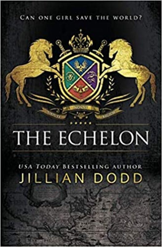 Book cover for "The Echelon" by Jillian Dodd