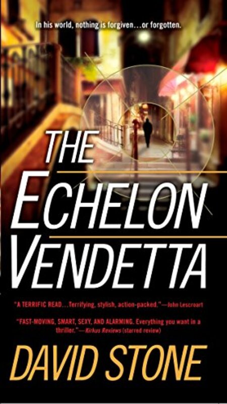 Book cover for "The Echelon Vendetta" by Micah Dalton
