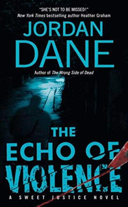 Book cover for "The Echo of Violence" by Jordan Dane
