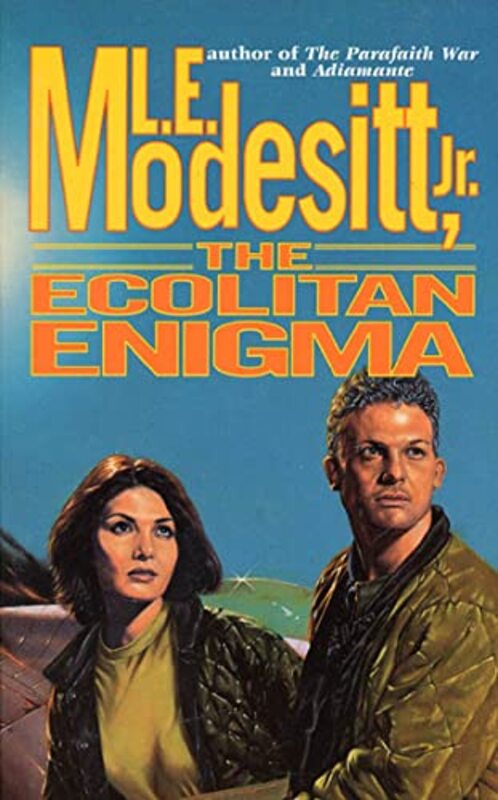 Book cover for "The Ecolitan Enigma" by LE Modesitt Jr