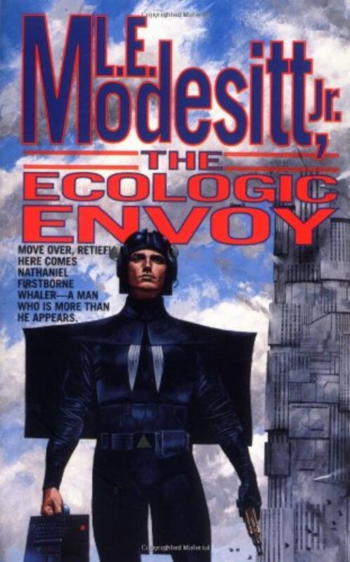 Book cover for "The Ecologic Envoy" by LE Modesitt Jr