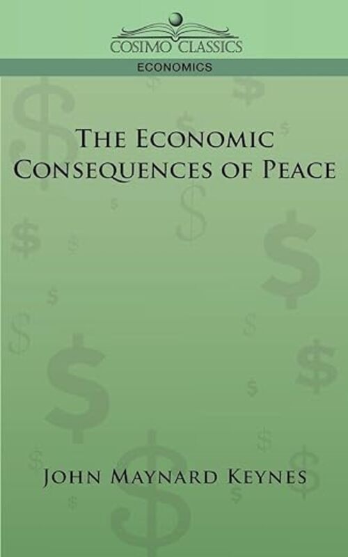 Book cover for "The Economic Consequences of Peace" by John Maynard Keynes