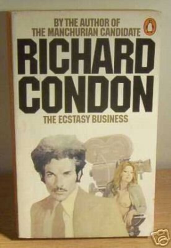 Book cover for "The Ecstasy Business" by Richard Condon