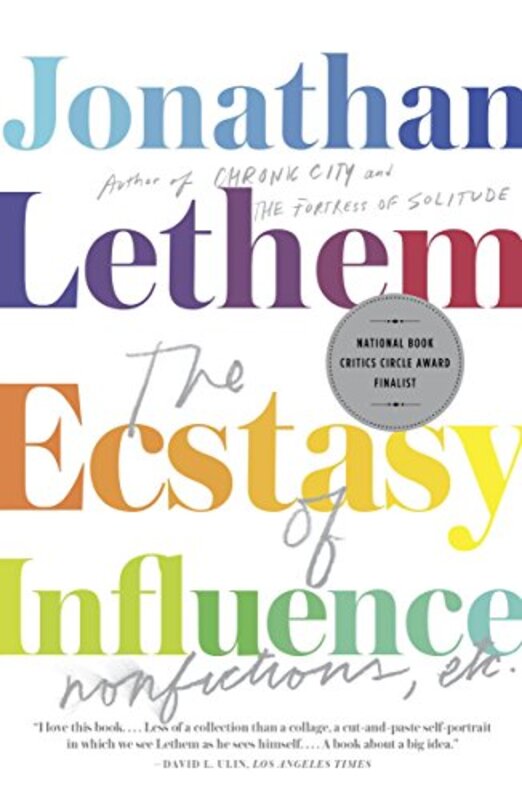 Book cover for "The Ecstasy of Influence" by Jonathan Lethem