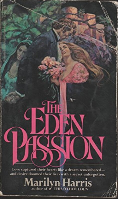 Book cover for "The Eden Passion" by Marilyn Harris