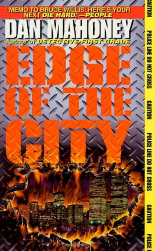 Book cover for "The Edge Of The City" by Dan Mahoney