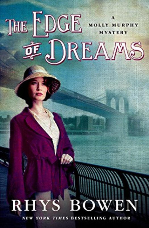 Book cover for "The Edge of Dreams" by Rhys Bowen