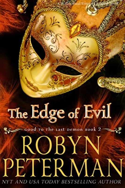 Book cover for "The Edge of Evil" by Robyn Peterman