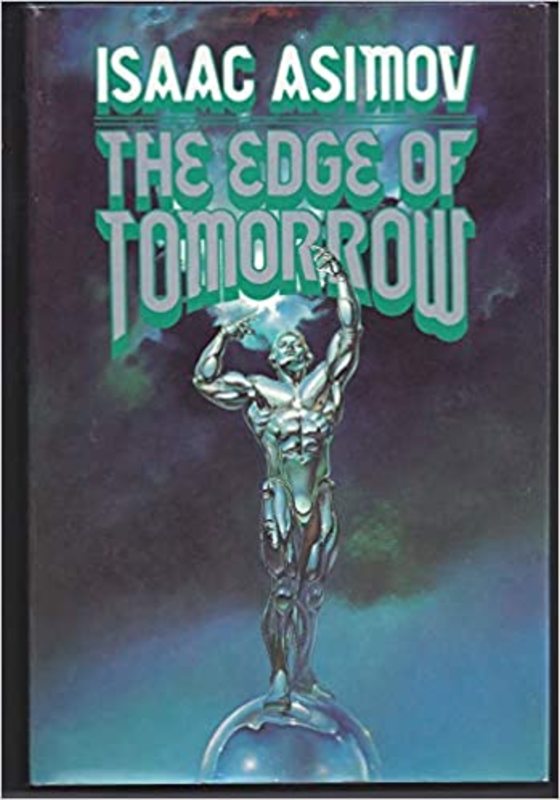 Book cover for "The Edge of Tomorrow" by Isaac Asimov