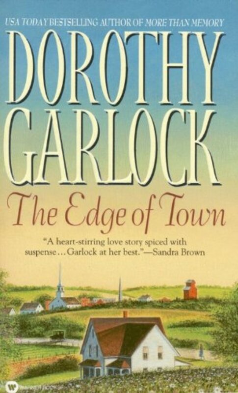 Book cover for "The Edge of Town" by Dorothy Garlock