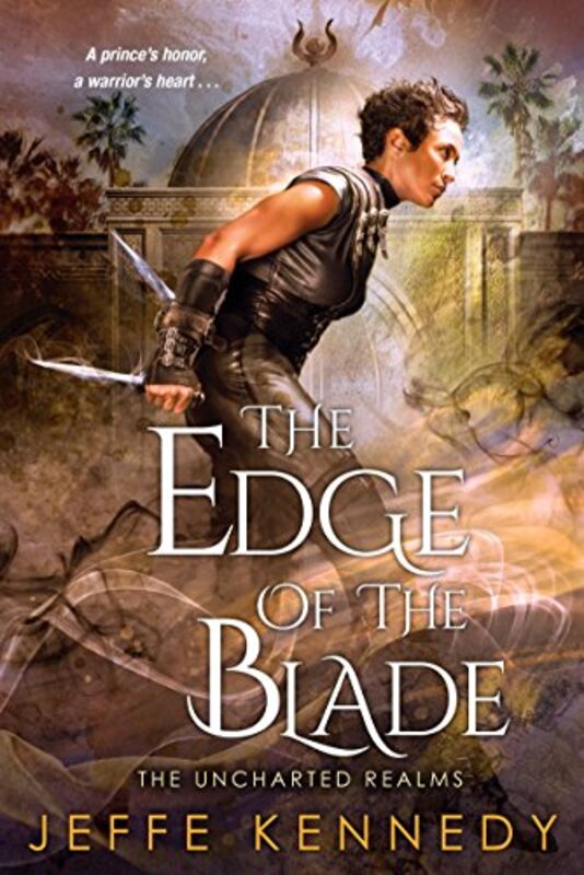 Book cover for "The Edge of the Blade" by Jeffe Kennedy