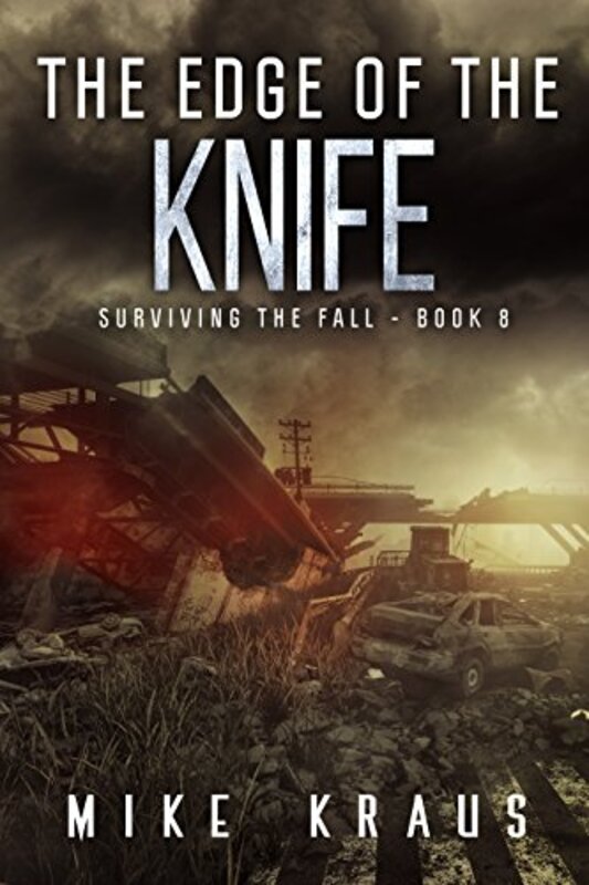 Book cover for "The Edge of the Knife" by Mike Kraus